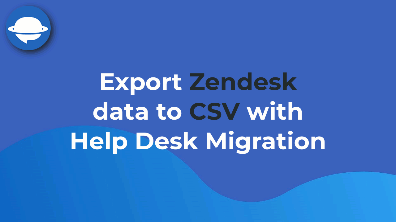 Zendesk Export