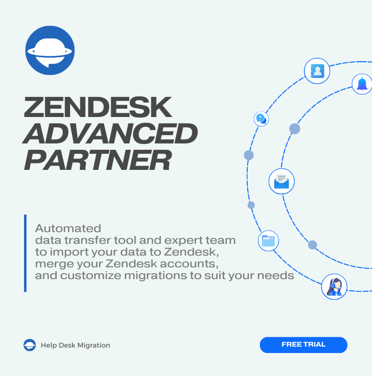 Help Desk Migration as a Zendesk Advanced Partner