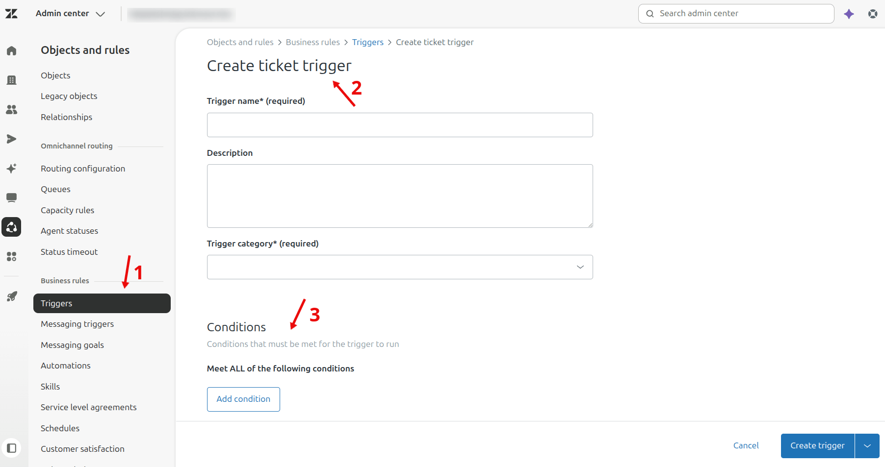 Zendesk Admin Objects and Rules - Create Trigger
