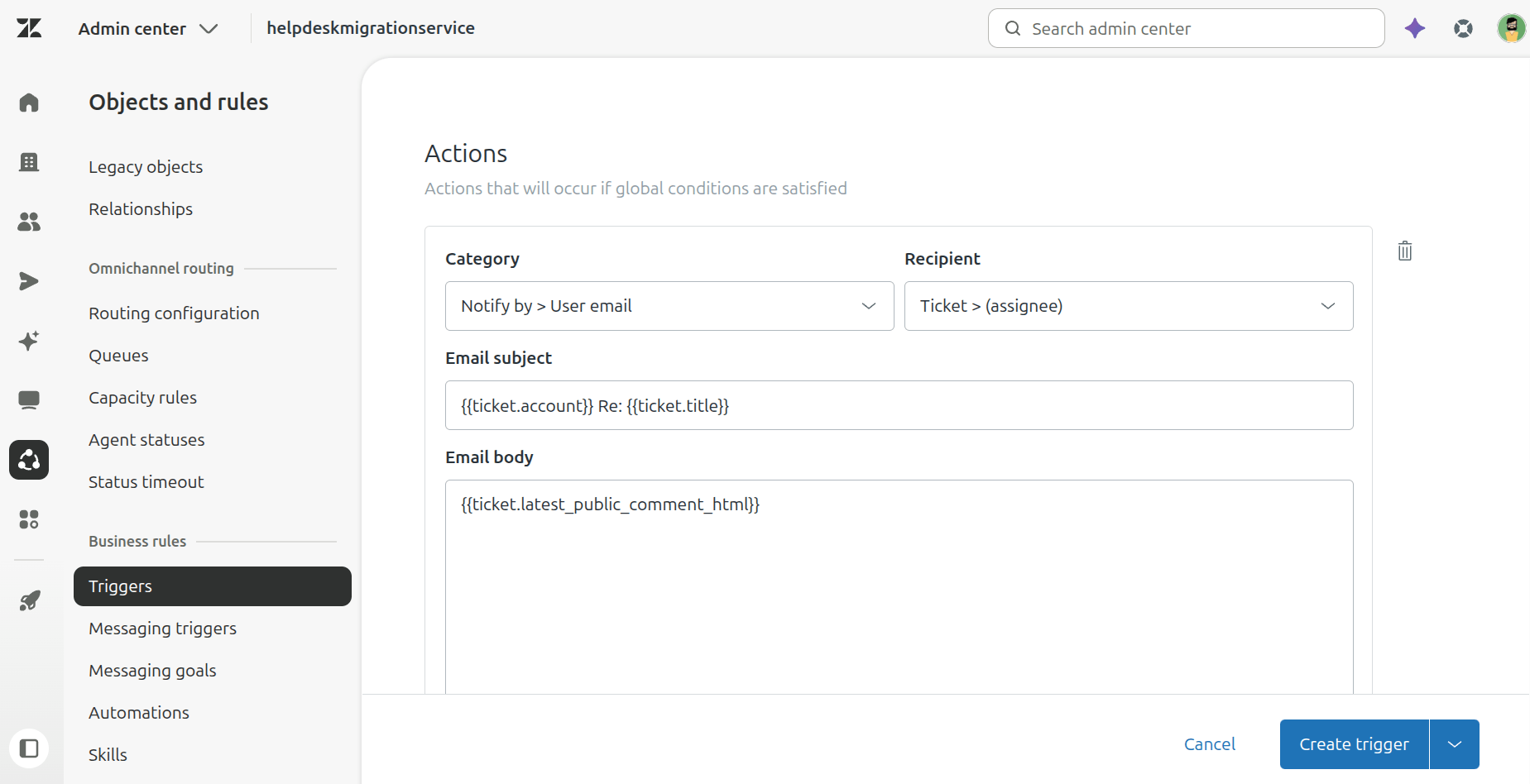 Zendesk - Trigger Actions