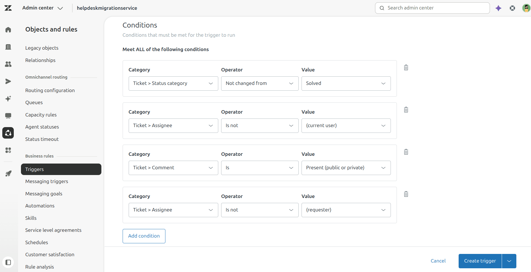 Zendesk - Trigger Conditions